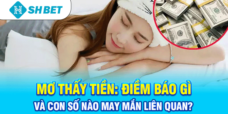 Mơ thấy tiền thumb